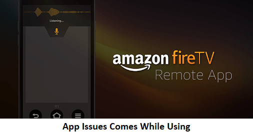 App Issues fire stick